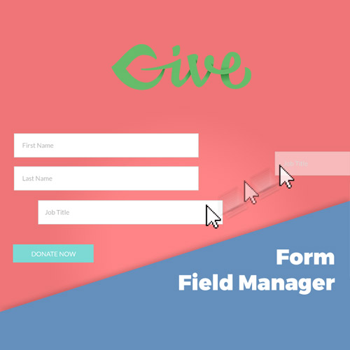 Give β Form Field Manager